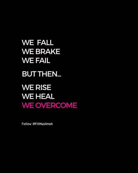 We fall, we break, we fail, but then... we rise, we heal, we overcome! 🙌💪 Its Ok To Fail, We Fall We Break We Fail Quote, Rise Quotes, Monday Motivation Quotes, Monday Quotes, Its Ok, Monday Motivation, Fails, Healing