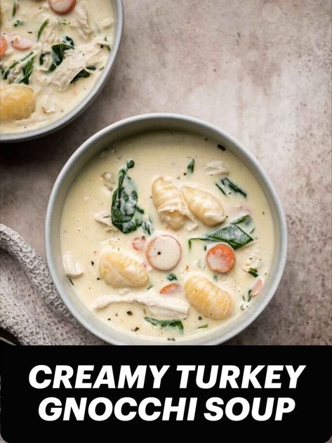 Turkey Gnocchi Soup, Turkey Gnocchi, Soup Gnocchi, Turkey Spinach, Cooking Turkey Breast, Gnocchi Soup, Turkey Recipe, Savory Soups, Cooking Turkey