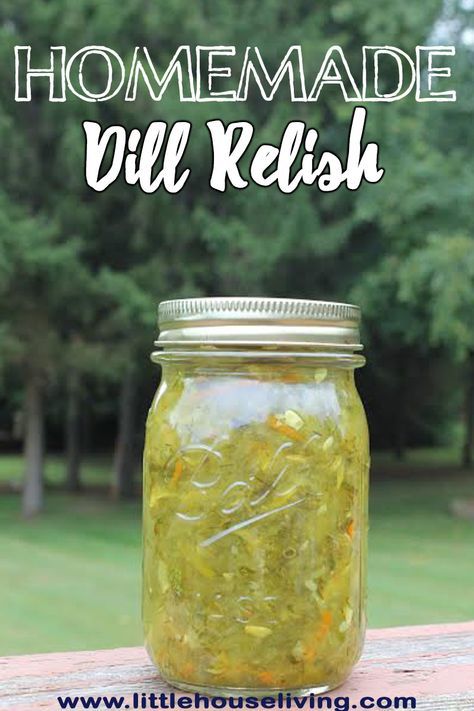 Homemade Dill Relish Dill Relish Recipe, Homemade Dill Relish, Dill Relish Canning Recipe, Cucumber Relish Recipes, Zucchini Relish Recipes, Pickle Relish Recipe, Canning Instructions, Dill Relish, Zucchini Relish