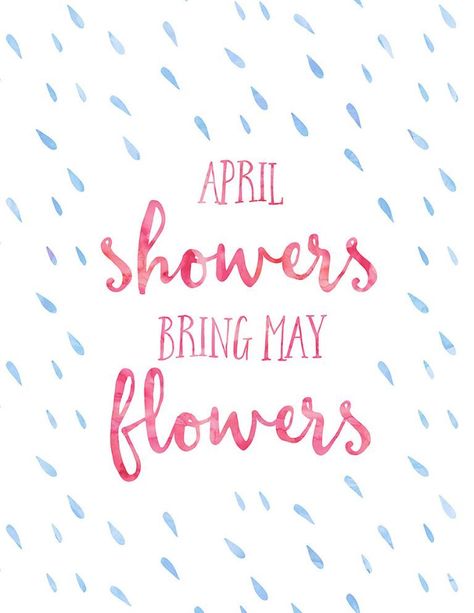 Spring Printables Free, April Quotes, Spring Quotes, Spring Printables, Mason Jar Flowers, No Rain No Flowers, No Rain, Bullet Journal Inspo, April Showers