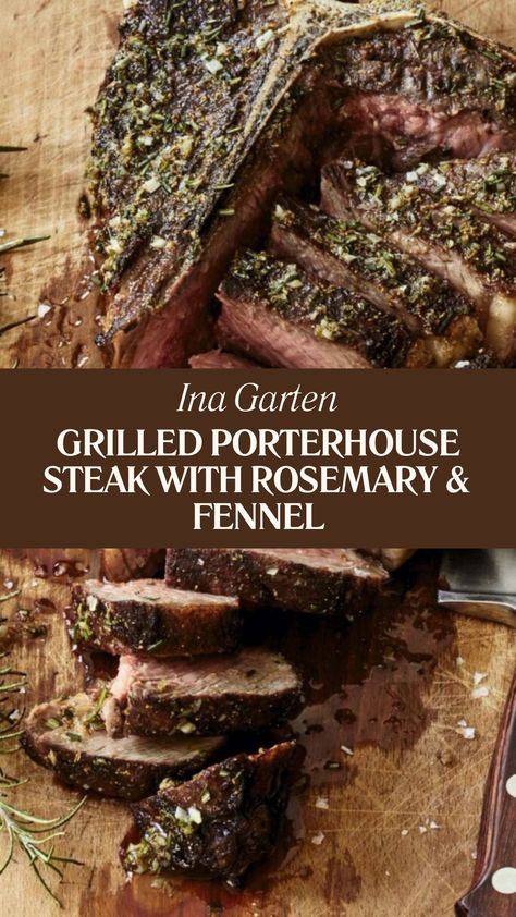 Ina Garten Grilled Porterhouse Steak With Rosemary & Fennel Porterhouse Steak Recipe Grill, Steak With Rosemary, Porterhouse Steak Recipe, Grilled Steak Recipe, Grilled Porterhouse Steak, Fennel Recipe, Rosemary Steak, Fennel Recipes, Porterhouse Steak