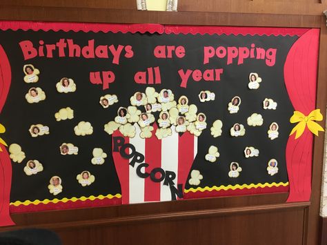 Popcorn Birthday bulletin board Popcorn Theme Classroom, Nursery Room Ideas Childcare, Popcorn Birthday, Birthday Surprise Kids, Birthday Chart Classroom, Birthday Bulletin Board, Popcorn Theme, Birthday Board Classroom, Board Classroom