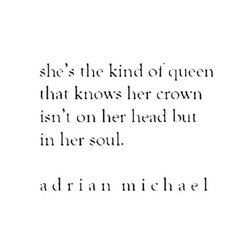 Related image Queen Quotes Sassy, She Quotes, Soul Quotes, Queen Quotes, Beautiful Quotes, Great Quotes, Beautiful Words, Cool Words, Words Quotes