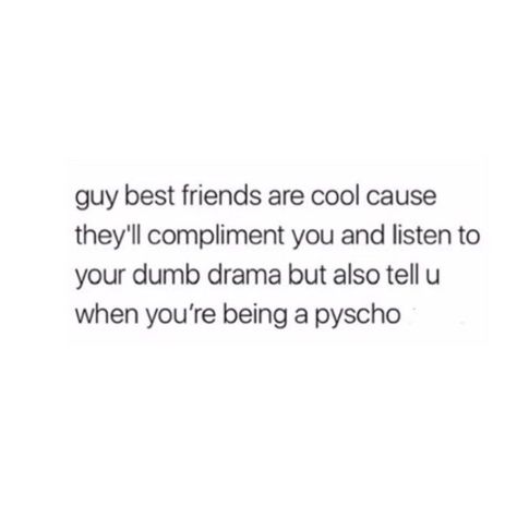 Need A Best Friend Quotes, Guy Best Friend Quotes Funny, First Best Friend Quotes, Quotes About Guy Best Friends, Quotes Guy Best Friends, Single Best Friends Quotes, Cute Quotes About Best Friends, Quotes Abt Best Friends, Best Friend Relatable Quotes