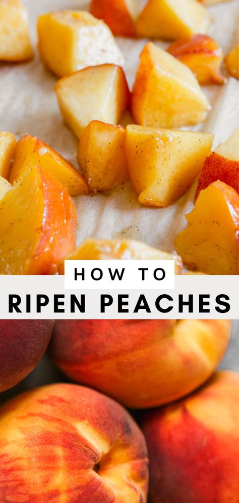 Unripe Peaches Recipes, Recipes For Fresh Peaches, Fresh Peach Recipes Healthy, Fresh Peaches Recipes, How To Cut Peaches, How To Ripen Peaches, Peach Food, Healthy Peach Recipes, Beach Eats