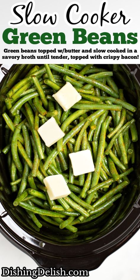 Crockpot Fresh Green Beans, Holiday Green Bean Recipes, Thanksgiving Green Bean Recipe, Frozen Green Bean Recipes, Beans Recipe Crockpot, Crockpot Veggies, Fresh Green Bean Recipes, Thanksgiving Recipes Side Dishes Easy, Crockpot Green Beans