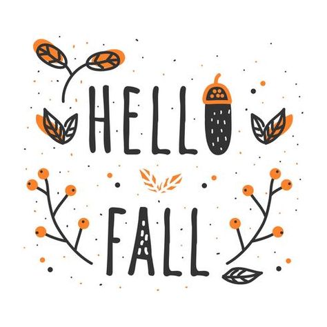 Hello Fall Quotes, Fall Typography, Cute Typography, Fall Clip Art, Seasons Photography, Fall Coloring Pages, School Staff, Autumn Quotes, Graphic Quotes