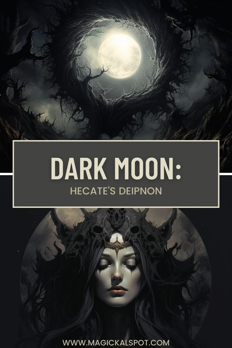 Unravel the mysteries of the Dark Moon and its connection to Hecate’s Deipnon in our fascinating article. Learn about this lunar phase's significance in witchcraft, its association with the goddess Hecate, and how it's observed in modern magical practices. A must-read for moon magic enthusiasts and followers of the goddess. 🌑🔮 #DarkMoonMagic #HecatesDeipnon #LunarWitchcraft #GoddessHecate #MoonPhases Dark Moon Goddess, Cleansing Spells, Full Moon Spells, Goddess Hecate, Higher Vibration, Good Luck Spells, Moon Spells, Moon Rituals, Luck Spells