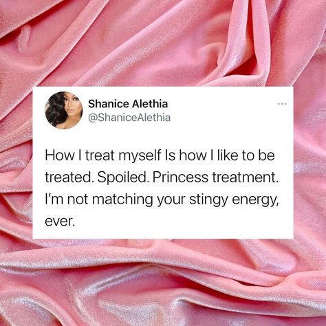 SIMPLY SHENEKA on Instagram: “💅🏾 The way you treat yourself sets the tone for how others will treat you. Stay in that energy and never compromise. Tag a friend & share.” Spoiled Daughter Aesthetic, Spoiled Quotes, Spoiled Girlfriend, Princess Quotes, Spoiled Brat, Never Compromise, Girlfriend Quotes, Girlfriend Goals, Manifestation Board