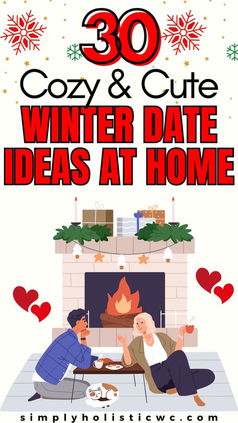 30 Cozy and Cute Winter Date Ideas at Home Date Night Married Couples, January Dates Ideas, Fun Date Night At Home, Seasonal Date Ideas, Christmas At Home Date Night, New Years Eve Date Night At Home, Couple At Home Date Ideas, January Date Night Ideas, Walmart Date Night Challenge