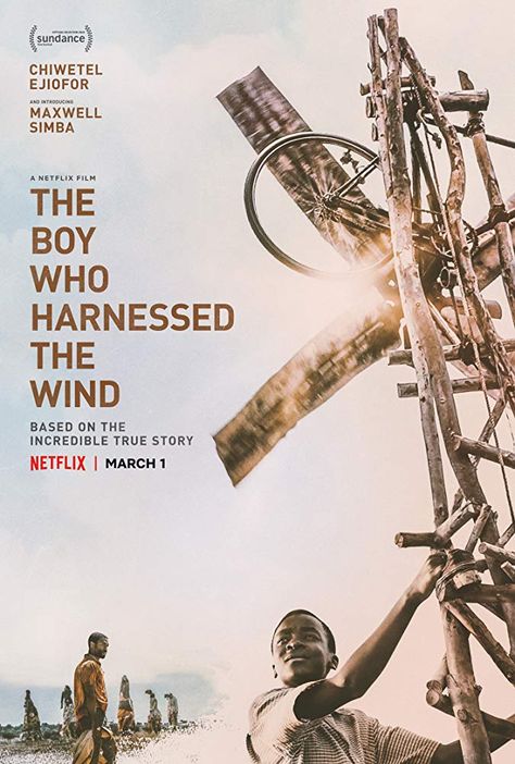 The inspiring true story of a boy who built a windmill in Malawi to provide his community with electricity.  See it on Netflix on March 1 William Kamkwamba, Building A Wind Turbine, Wind Movie, Tam Film, Beau Film, The Incredible True Story, Trainspotting, Photos Hd, Science Books