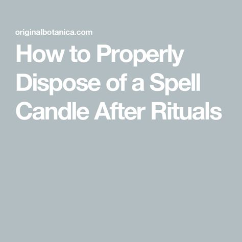 How to Properly Dispose of a Spell Candle After Rituals How To Dispose Of Spell Remains, Altar Diy, Running Diet, Spiritual Vibes, Witchcraft Candles, Money Candle, Spell Candles, Spell Candle, Folk Magic