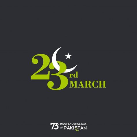 23rd March Pakistan Day, Pakistan Day 23 March, Flag Typography, 23 March Pakistan, Pakistan Resolution Day, Pakistani Flag, Calligraphy Quotes Doodles, 23rd March, Pakistan Day