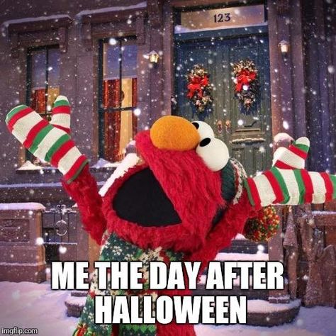 Nov 1st Humor, Countdown Christmas, Welcome To Christmas, Christmas Memes, Design Fails, Holiday Quotes, Days Until Christmas, Halloween Quotes, Christmas Love