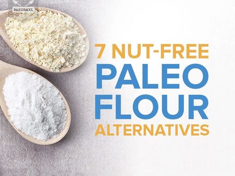 7 Nut-Free Paleo Flour Alternatives For People with Allergies Paleo Flour, Sourdough Breads, Cooking Substitutions, Paleo Dishes, Paleo On The Go, Flour Alternatives, Paleo Bread, Paleo Baking, Paleo Life