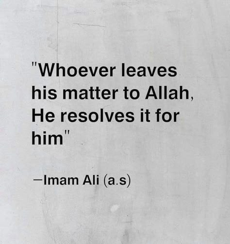 Imam Mehdi Quotes, Imam Ali Quotes Life, Hazrat Ali Sayings About Love, Imam Ali As Quotes, Qoutes Of Imam Ali A.s, Hazrat Ali Qol, Maula Ali, Hazrat Ali Sayings, Ya Ali