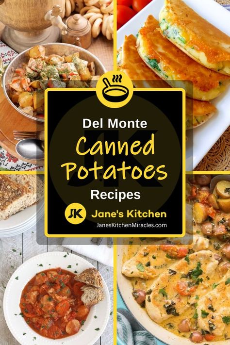 Del Monte Canned Potatoes meals Recipes Using Canned Sliced Potatoes, What To Do With Canned Potatoes, How To Use Canned Potatoes, Tinned Potatoes Recipes, Recipes With Canned Potatoes, Canned Diced Potato Recipes, Recipes Using Canned Potatoes, Canned Potato Recipes, Recipe With Canned Potatoes