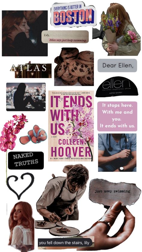 It ends with us Colleen Hoover Ends With Us Aesthetic, It Ends With Us Aesthetic, Us Aesthetic, Bookshelf Aesthetic, Ellen Degeneres Show, Keep Swimming, It Ends With Us, Colleen Hoover, Reading Journal