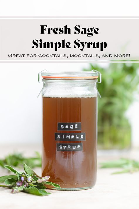 This Sage Simple Syrup calls for only 3 ingredients and takes less than 15 minutes to make! It's a delicious homemade syrup for any fall cocktails, mocktails, tea, and more! Making your own syrup at home is easy, simple, delicious, and much cheaper than using store-bought syrup! Sage Simple Syrup, Sage Syrup, Thyme Simple Syrup, Baked Apple Oatmeal, Cinnamon Simple Syrup, Roasted Garlic Aioli, Cafe Drinks, Mint Simple Syrup, Drink Syrups