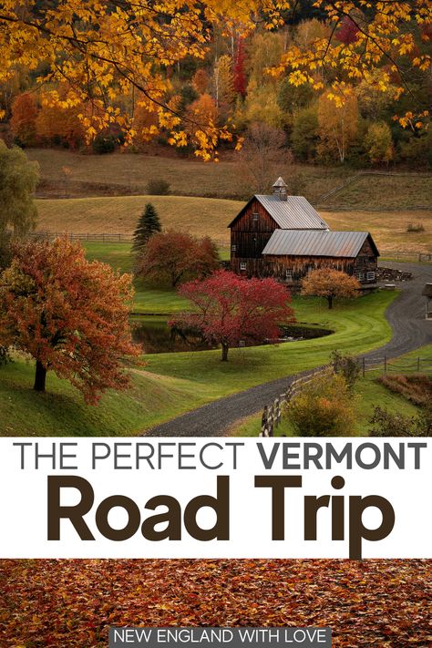 Vermont Road Trip, Boston 2023, Vermont Trip, Vermont Travel, One Week Itinerary, Maine Trip, Vermont Vacation, Woodstock Vermont, Vermont Fall