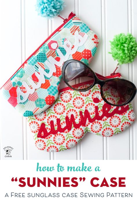 A free sewing pattern for a Sunnies Sunglasses Case. How to make a sunglass case a simple sewing pattern and small sewing project. #sewing #freesewingpattern Simple Sewing Pattern, Diy Sunglasses, Summer Sewing Projects, Polka Dot Chair, Time Change, Summer Sewing, Simple Sewing, Small Sewing, Free Sewing Pattern