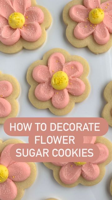 Buttercream Daisy Cookies, Flower Themed Treats, Flower Cookies Easy, Flower Cookies Buttercream, Spring Buttercream Cookies, Flower Dessert Ideas, Simple Flower Cookies, Flower Sugar Cookies Decorated, Easter Flower Cookies