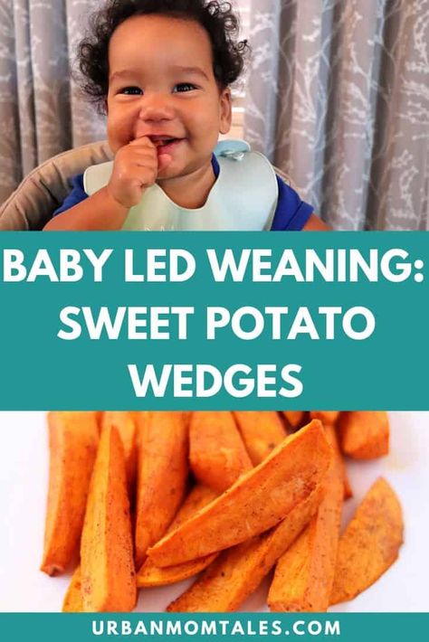 Baby Led Weaning 7 Months, Sweet Potatoes For Baby, Baby Led Weaning First Foods, Weaning Foods, Steamed Sweet Potato, Baby Led Feeding, Potato Wedges Recipe, Wedges Recipe, Yummy Sweet Potatoes