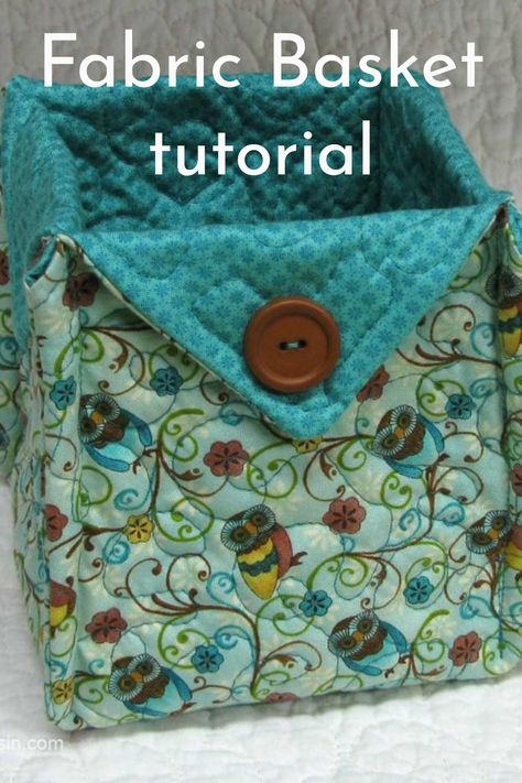 Fabric Boxes Tutorial, Fabric Basket Tutorial, Blue Basket, Basket Tutorial, Scrap Fabric Projects, Easy Quilt, Fabric Basket, Quilted Gifts, Quilt Tutorial