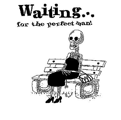 Waiting For The Perfect Man! ;) Thank god it didn't take me THIS long! :) Lottery Strategy, Marriage Jokes, Waiting For Love, Dating Games, Free Printable Worksheets, Still Waiting, Noragami, Dog Drawing, Perfect Man