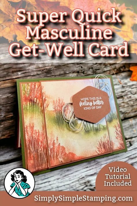 When you need an idea for a Get-Well card that works well for the guys in your life this tutorial is a great one to keep in your files. Connie Stewart with Simply Simple Stamping teaches you this easy card layout. The card design is beginner-friendly and a favorite of paper crafters when they are short on time. Measurements and video tutorial are included. Get crafting today! Ideas For Sympathy Cards, Simple Masculine Cards, Simply Simple Stamping Connie Stewart, Masculine Get Well Cards Handmade, Masculine Thinking Of You Cards Handmade, Get Well Cards For Men, Stampin Up Get Well Cards, Thoughtful Journey Dsp Stampin Up Cards, Get Well Cards Handmade