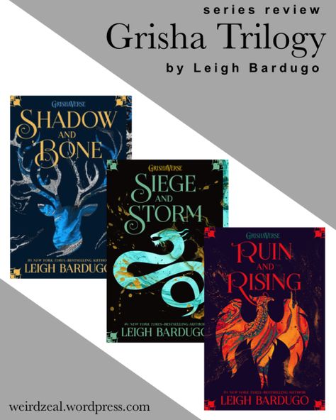 Siege And Storm, Ruin And Rising, Trilogy Books, Grisha Trilogy, The Grisha Trilogy, Shadow And Bone, Leigh Bardugo, Ya Books, Book Reviews