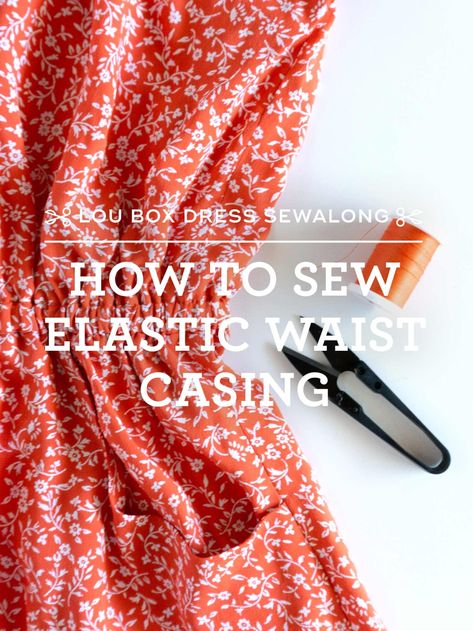 Video Tutorial - How to sew the Lou Box Dress 2 elastic casing — Sew DIY