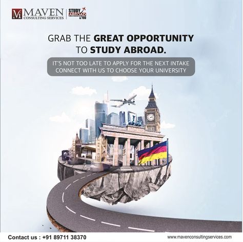 Grab the great opportunity to Study Abroad. Get in touch with us for expert counselling at +91 89711 38370 or visit www.mavenconsultingservices.com For more Information regarding Study Abroad. Study Abroad Poster Design, Education Design Interior, Newspaper Design Layout, Study Abroad Travel, Dream University, Rewrite Your Story, Study Process, Abroad Study, Independence Day Poster