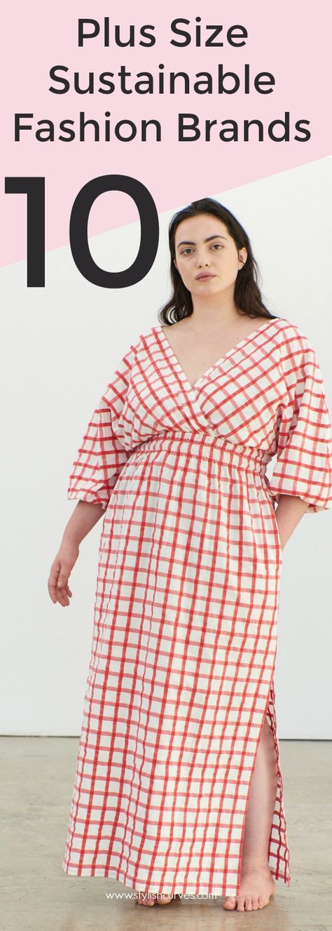 These 10 Brands Offer Stylish Sustainable Plus Size Clothing Plus Fashion 2023, Size Inclusivity, Plus Size Spring Dresses, Eco Friendly Clothing Brands, Fashion Movement, Ethical Clothing Brands, Sustainable Clothing Brands, Quirky Fashion, Plus Size Designers