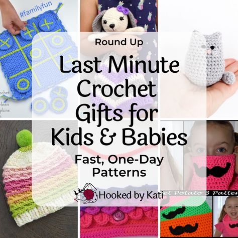 Kids are hard to make crochet gifts for, especially on a time crunch. These patterns will take you one day or less to complete. They are from some of your favorite designers, in no particular order.  Continue reading Last Minute Crochet Gifts for Kids & Babies at Hooked by Kati. Last Minute Crochet Gifts, Crochet Gifts For Kids, Quick Crochet Gifts, Fast Crochet, Simply Crochet, Crochet Christmas Gifts, Crocheting Projects, Crochet Toddler, Amazing Crochet