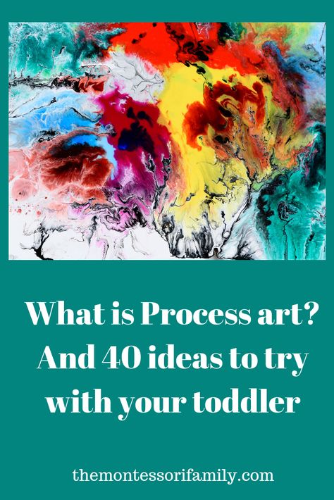 What is Process Art and 40 ideas to try with your toddler. Toddler Process Art Summer, Alphabet Process Art Preschool, Pre K Process Art, Process Art For Infants, Open Ended Art For Toddlers, Process Art Toddlers, Art Projects For Infants, Library Thanksgiving, Toddler Process Art