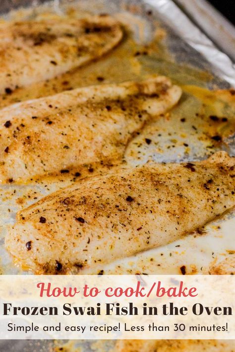 Oven Baked Quick and Easy Swai Fish - You are starting with frozen Swai fish fillet and they will be ready on your plate in less than 30 minutes. Keto Swai Fish Recipes, Frozen Hake Fish Recipes, Frozen Swai Fillet Recipes Baked, Swai Fillet Recipes Grilled, Frozen Basa Fillet Recipes, Swai Fillet Recipes Baked Healthy, Frozen Fish Fillets Recipes, Air Fryer Swai Fish Recipes, Baked Swai Fish Recipes Ovens