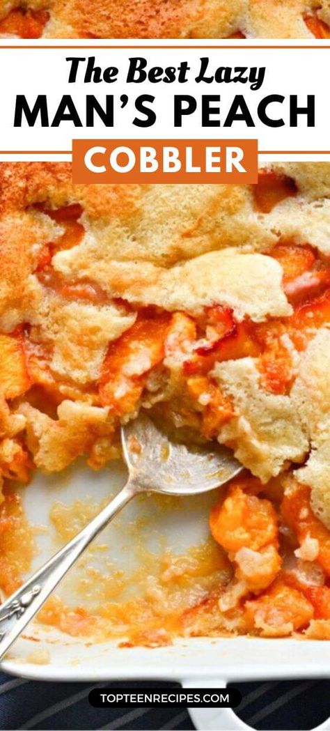 The Best Lazy Man's Peach Cobbler - Top Recipes Lazy Man Peach Cobbler, Frozen Peach Cobbler, Lazy Day Cobbler, Peach Cobbler Topping, Peaches Cobbler, Peach Cobbler Crust, Can Peaches Recipes, Best Peach Cobbler Recipe, Quick Peach Cobbler