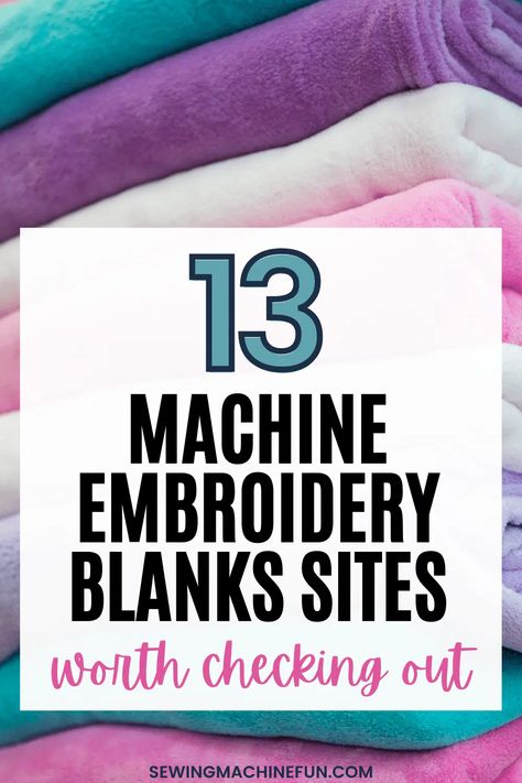 13 Awesome Embroidery Blanks Suppliers + Wholesale Options Pe770 Embroidery Projects, Machine Embroidery Hacks, Embroidery Office Organization, Embroidery Ideas For Beginners Machine, Brother Embroidery Machine Tutorial, Embroidery Must Haves, Machine Embroidery Ideas For Beginners, Brother Embroidery Designs Free, Brother Se1900