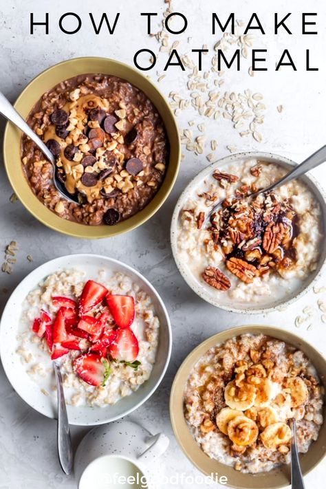 This is a guide for how to make oatmeal on the stovetop and in the microwave, plus four ways to customize. It's a heart-healthy easy staple breakfast recipe the whole family will love! | #oatmealrecipes #howtomakeoatmeal #oatmeal #breakfast #healthy #feelgoodfoodie via @feelgoodfoodie1 Smoothie Oatmeal, Oatmeal For Breakfast, Oatmeal Healthy, Make Oatmeal, Healthy Calories, Oatmeal Bowl, Healthy Oatmeal Recipes, Heart Recipes, Breakfast Healthy