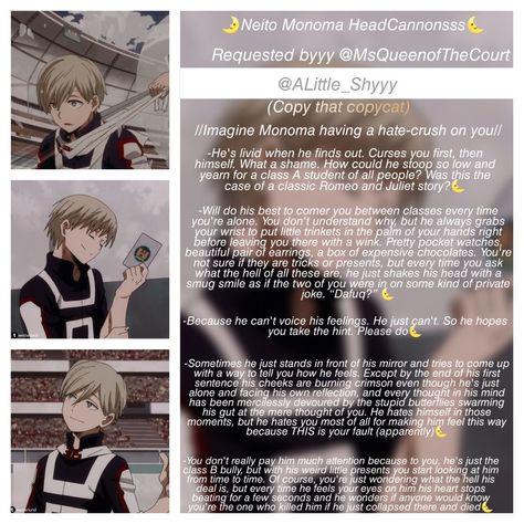 Monoma Headcannons, Neito Monoma As A Boyfriend, Kirishima X Yn Headcanons, Monoma Neito X Yn, Monoma Neito Fanart X Yn, Deku X Yn Headcanons, Monoma Neito Headcanons, Monoma X Yn, Monoma Fanart