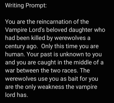 Assassin Story Prompts, Dark Fantasy Romance Prompts, Vampire Writing Prompts Dark, Paranormal Writing Prompts, Writing Prompts Fantasy Royalty, Fantasy Romance Writing Prompts, Fantasy Imagines, Dark Fantasy Prompts, Werewolf Writing