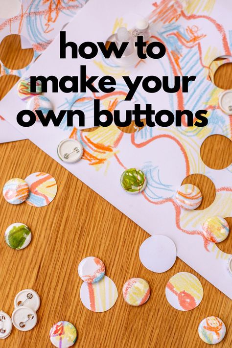 scrap paper artwork with circles cut out of it to create buttons Making Buttons, Make Your Own Buttons, Button Making, Badge Maker, Button Maker, Cute Kitchen, Press Machine, Button Badge, Kids Birthday Party