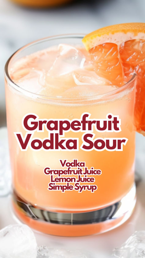 Grapefruit Vodka Sour Easter Punch Recipes, Vodka Sour Recipe, Classic Vodka Cocktails, Vodka Sour, Grapefruit Vodka, Easy Alcoholic Drinks, Grapefruit Cocktail, Summer Drinks Alcohol, Cocktail Drinks Alcoholic