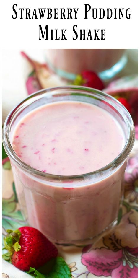 Strawberry Pudding Milk Shake made with fresh fruit or berries, milk and instant pudding is easy to make and delicious! via @https://www.pinterest.com/BunnysWarmOven/bunnys-warm-oven/ Pudding Milkshake, Fruit Milkshake, Banana Oatmeal Smoothie, Homemade Chocolate Frosting, Strawberry Pudding, Pudding Flavors, Drinks Smoothies, Milk Dessert, Cream Cheese Pie