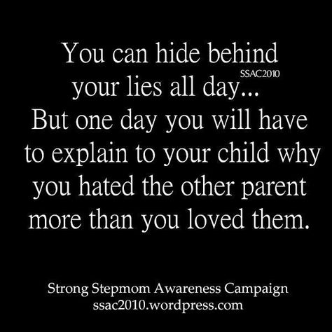 Profound Thoughts, Toxic Quotes, Parental Alienation, Step Parenting, Life Quotes Love, Sassy Quotes, Memes Humor, Co Parenting, You Lied