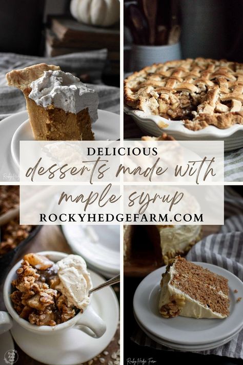 Maple Syrup Desserts Healthy, Baking With Maple Syrup Instead Of Sugar, Maple Sweetened Desserts, Maple Syrup Sweetened Desserts, Recipes That Use Maple Syrup, Desserts Made With Maple Syrup, Desserts Sweetened With Maple Syrup, Maple Syrup Recipes Desserts, Maple Sugar Recipes