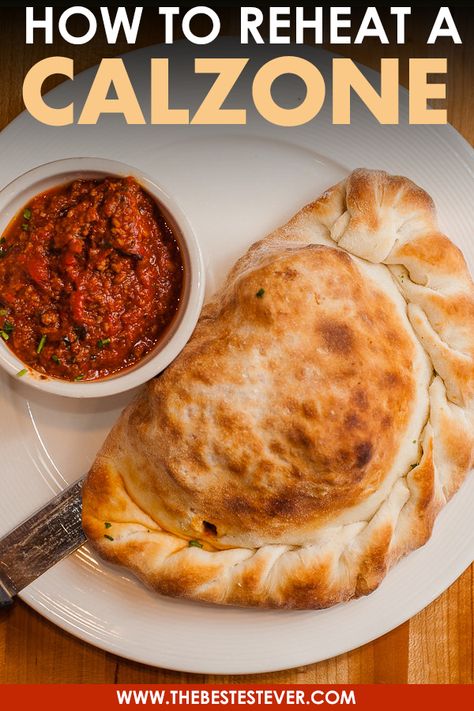 Reheat a Calzone: Step-by-Step guide showing the best options to use and which ones to avoid.  Learn how to use the oven & skillet in reheating a calzone. Find out why the microwave is one option you need to not consider. Reheat Calzone In Air Fryer, Reheat Pizza In Skillet, Cheese Calzone, Reheat Pizza, Calzone Recipe, Calzone Pizza, Pizza Recipes Homemade, Air Fryer Dinner Recipes, Pizza Rolls