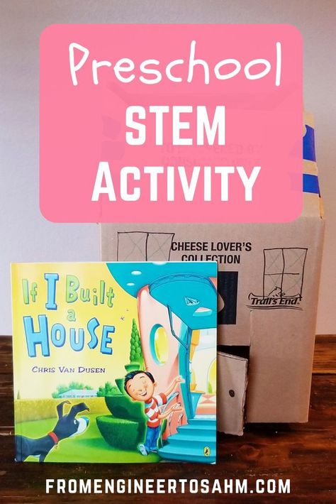 A fun preschool STEM activity, inspired by Chris Van Dusen's "If I Built a House". After reading the story, our preschool class built our own house using a cardboard box! If I Built A House Activities For Kids, My House Activities Preschool, Cars Preschool, House Vocabulary, Preschool Construction, Number Activities Preschool, Stem Activities Preschool, Steam Ideas, Stem Curriculum