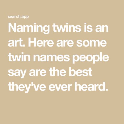 Naming twins is an art. Here are some twin names people say are the best they've ever heard. Cute Twin Names, Names For Twins, Twin Girl Names, Twins Aesthetic, Twins Sisters, Twin Names, Cute Twins, Twin Sisters, Names With Meaning